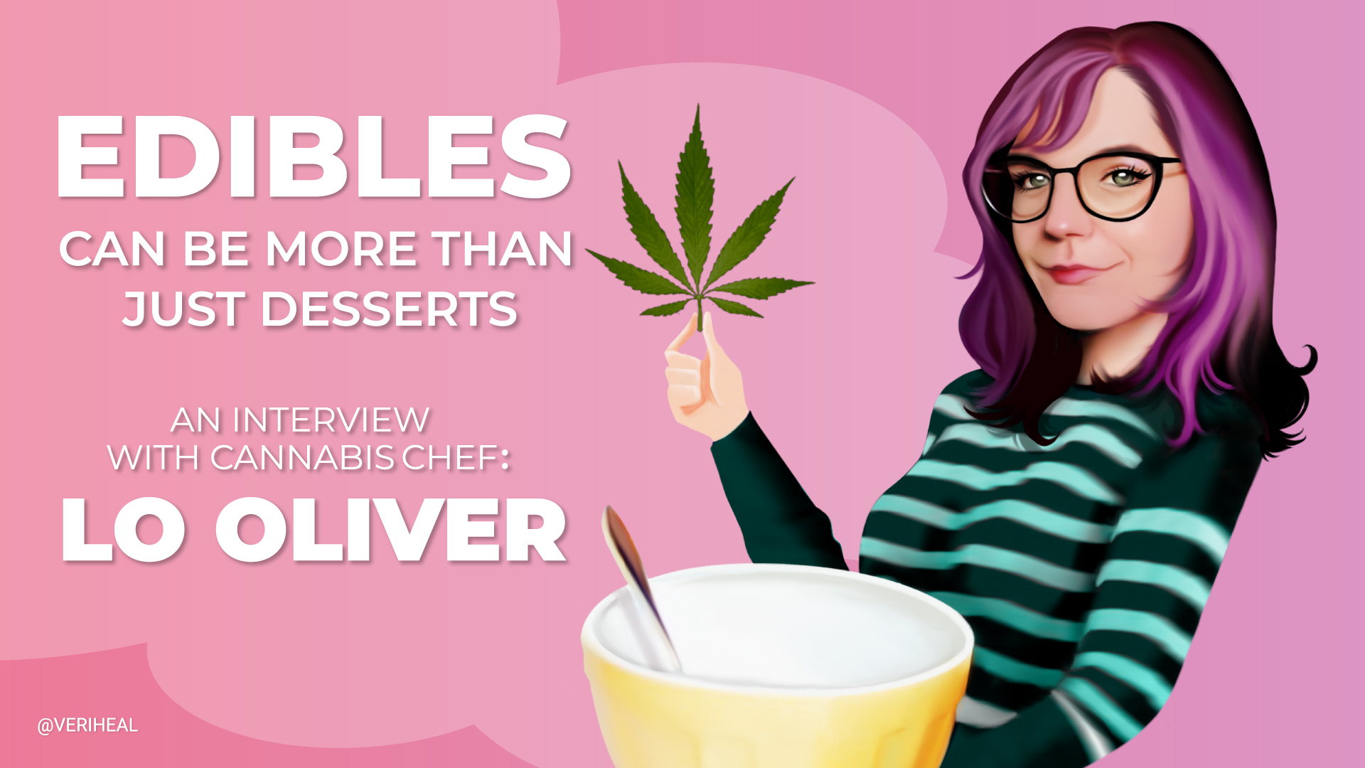 Cannabis Chef Lo Oliver Shows How Edibles Are More Than Just Desserts