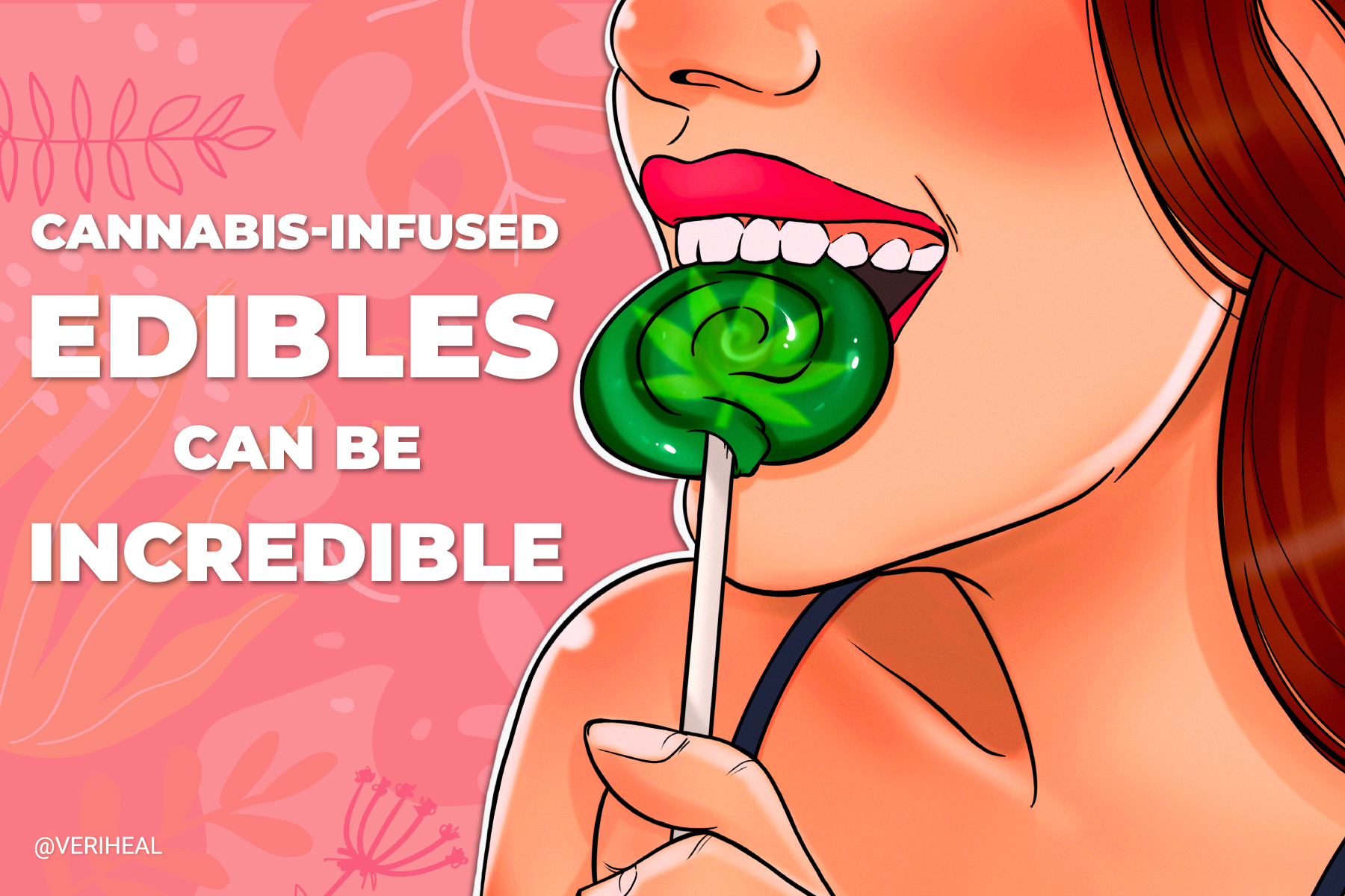 Why Cannabis-Infused Edibles Can Be Incredible