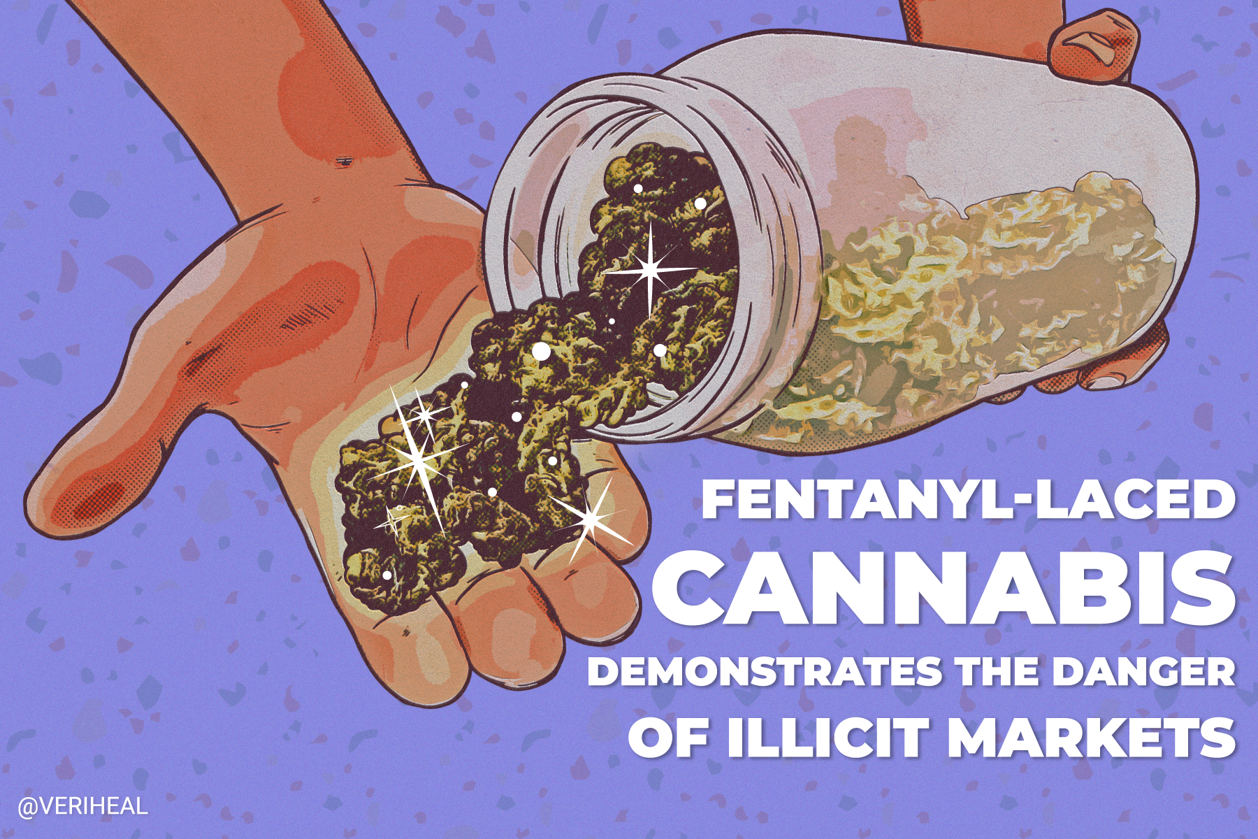 Fentanyl-Laced Cannabis Demonstrates the Danger of Illicit Markets