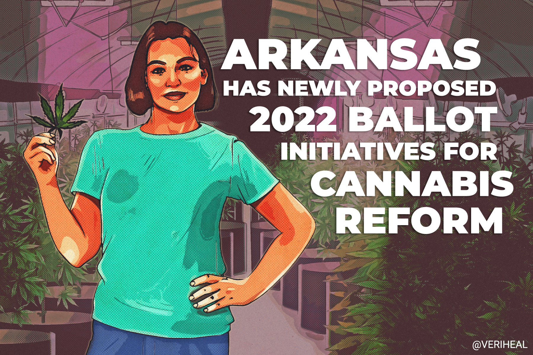 Arkansas Has Newly Proposed 2022 Ballot Initiatives for Cannabis Reform