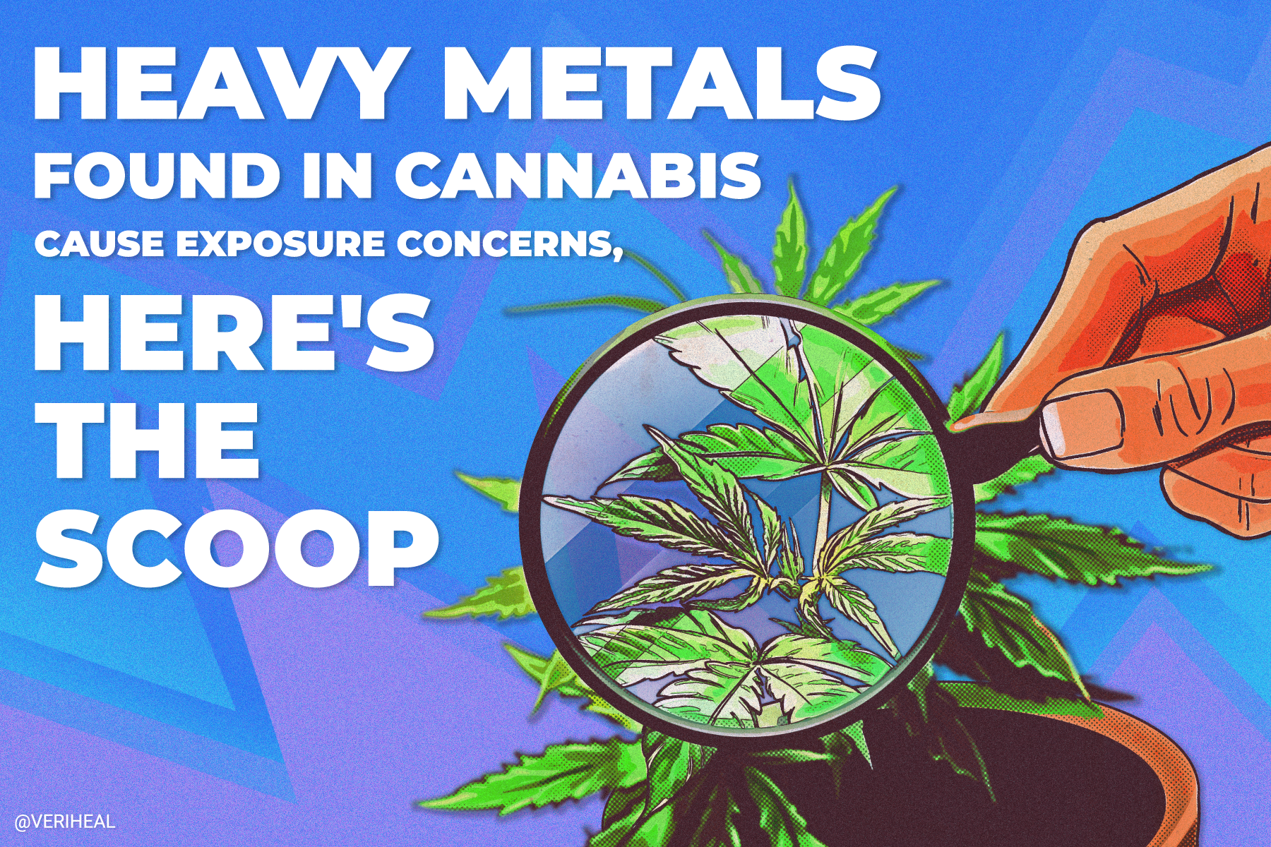 Heavy Metals Found in Cannabis Cause Exposure Concerns—Here’s the Scoop