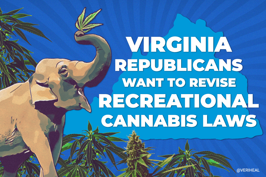 Virginia Republicans Call for Revisions to the State’s Adult-Use Cannabis Law