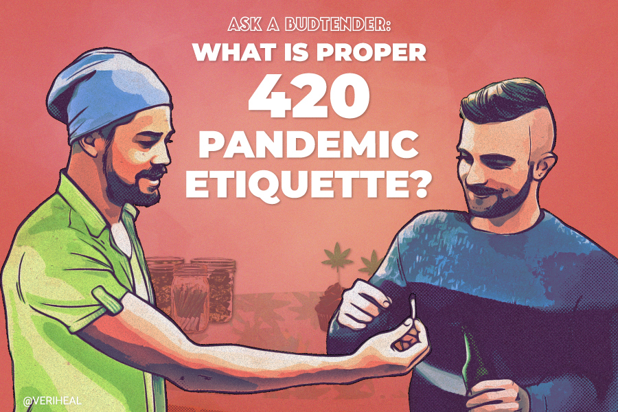 Ask a Budtender: What Is Proper 4/20 Pandemic Etiquette?