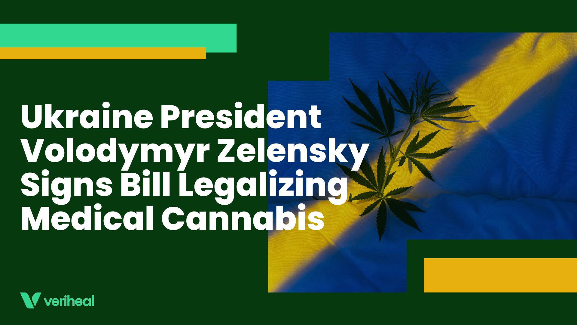 Ukraine President Volodymyr Zelensky Signs Bill Legalizing Medical Cannabis