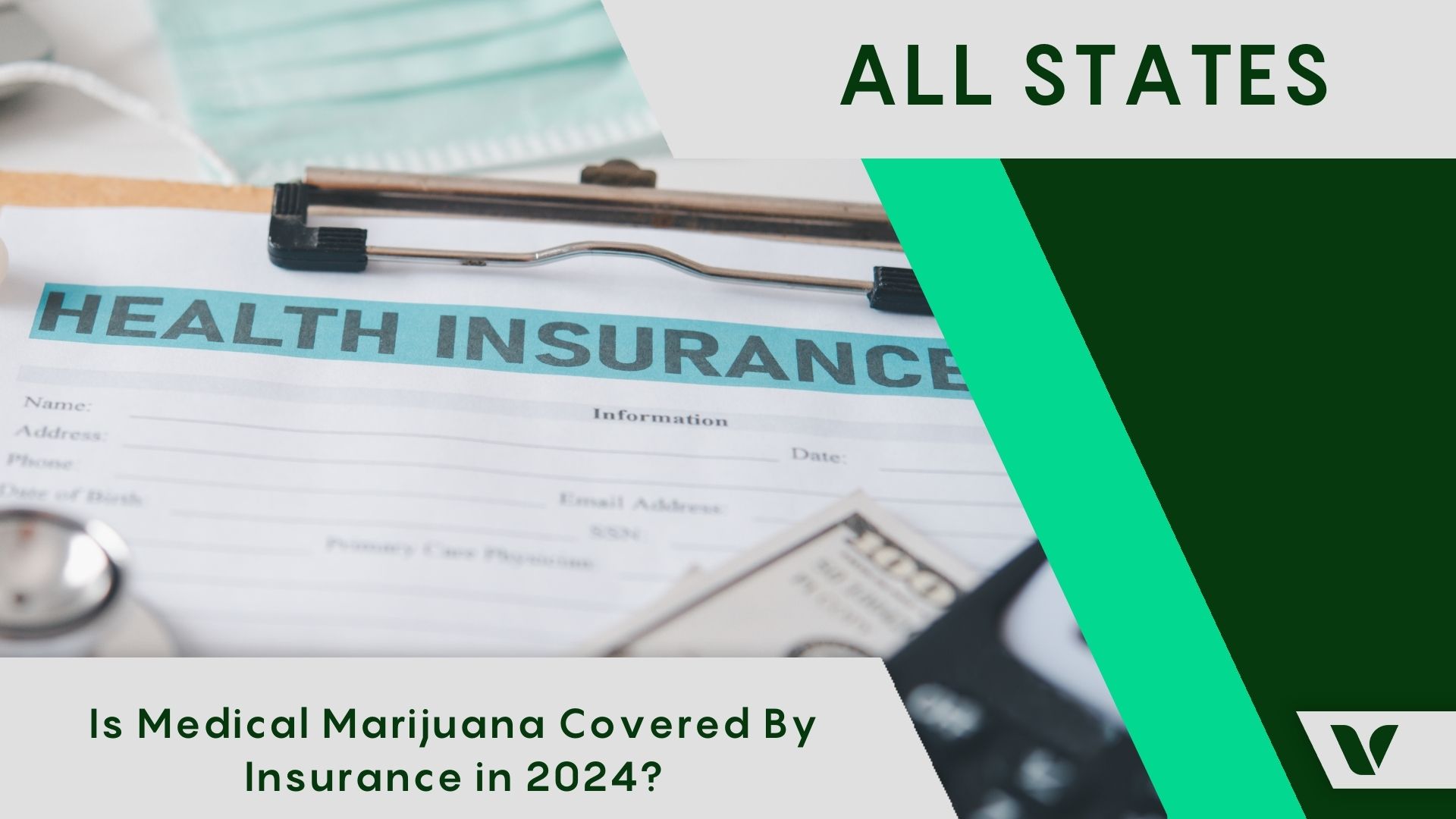 Is Medical Marijuana Covered By Insurance in 2024?