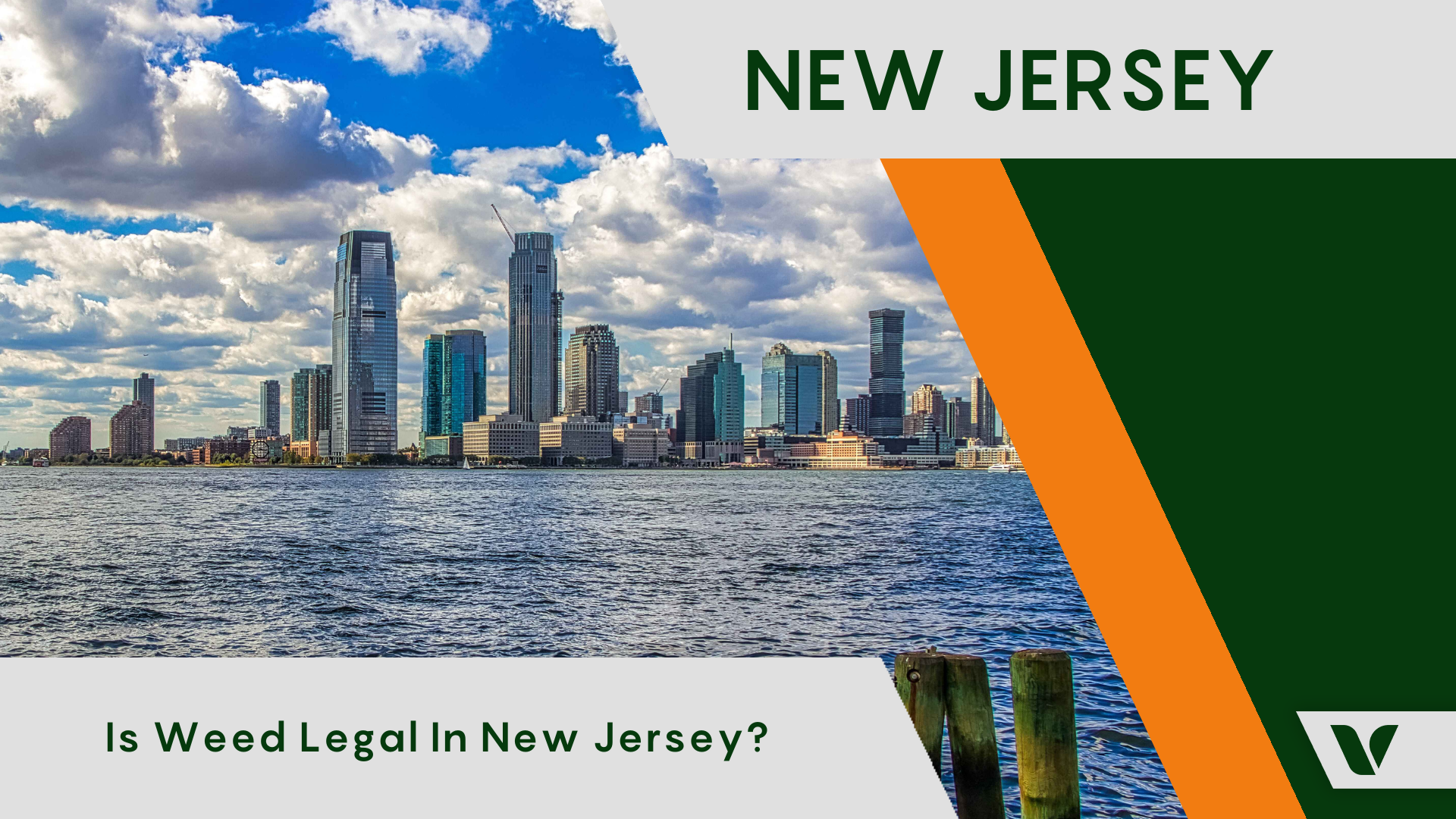 Is Weed Legal in New Jersey?