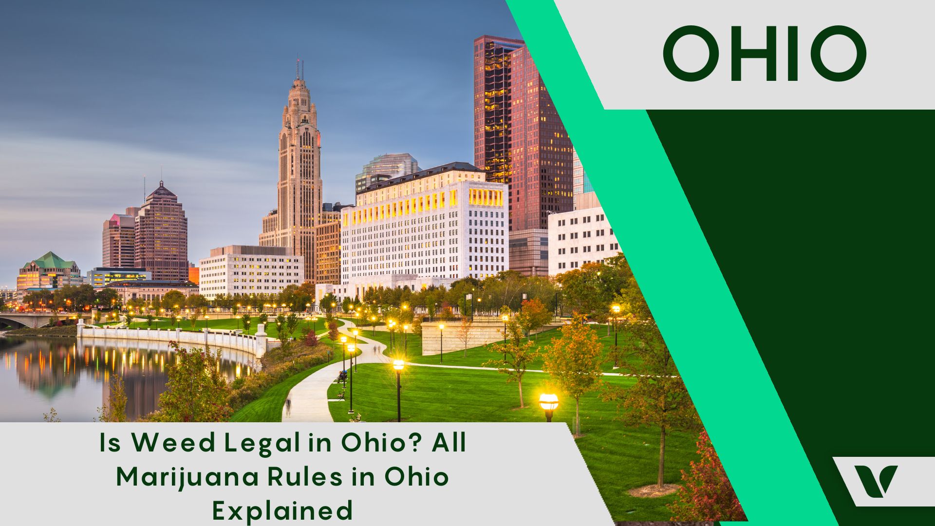 Is Weed Legal in Ohio? All Marijuana Rules in Ohio Explained